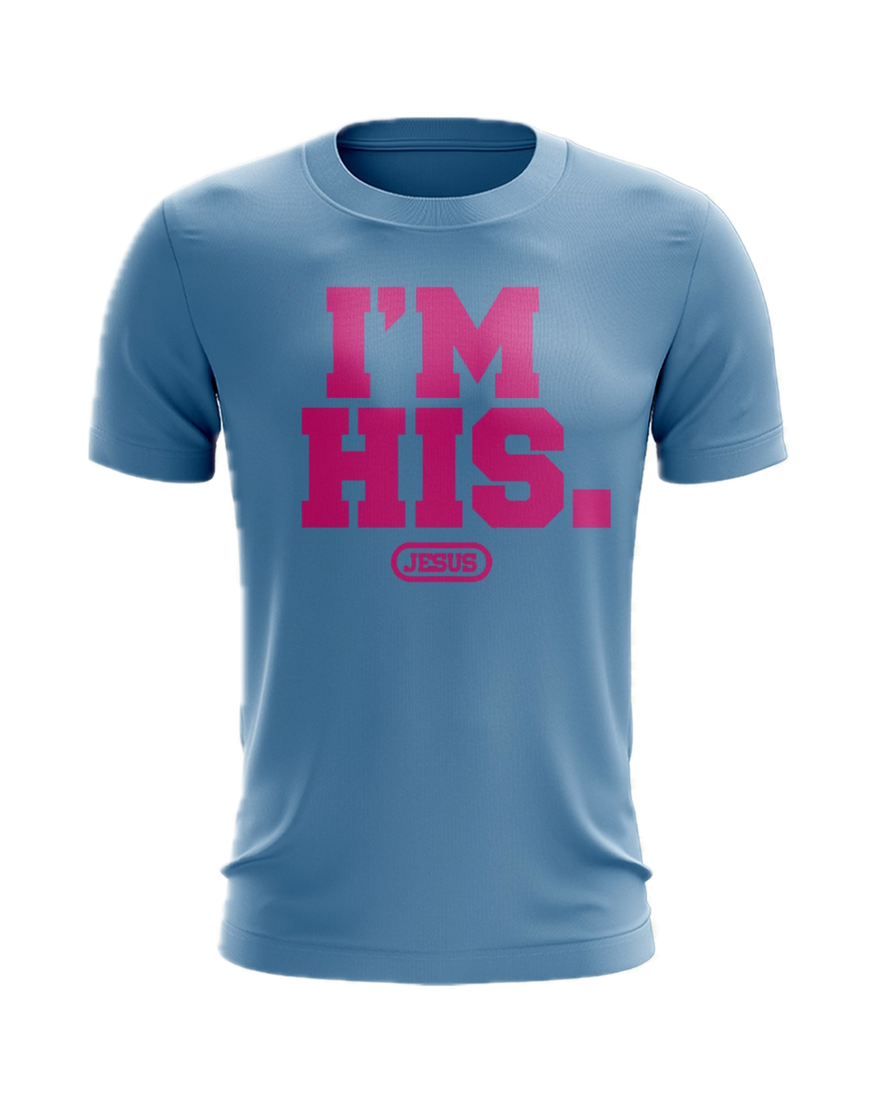 I'm His Performance Tee PRE-ORDER
